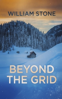 Paperback Beyond The Grid: An EMP Post Apocalypse Prepper Thriller Book