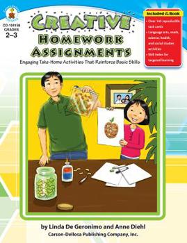 Paperback Creative Homework Assignments, Grades 2 - 3: Engaging Take-Home Activities That Reinforce Basic Skills Book