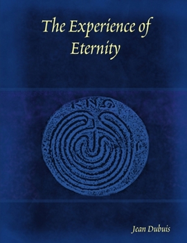 Paperback The Experience of Eternity Book