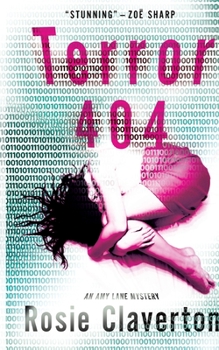 Terror 404 - Book #4 of the Amy Lane Mysteries