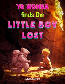 Paperback YO WOMBA finds the LITTLE BOY LOST Book
