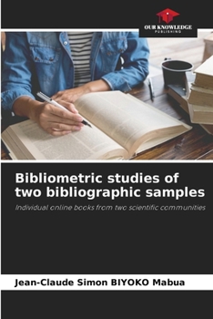 Paperback Bibliometric studies of two bibliographic samples Book
