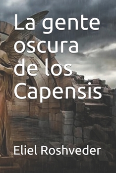 Paperback La gente oscura de los Capensis [Spanish] Book