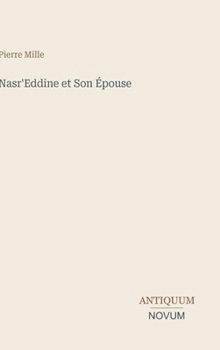 Nasr'Eddine et Son Épouse (French Edition)