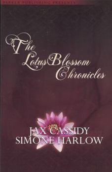 Paperback The Lotus Blossom Chronicles Book