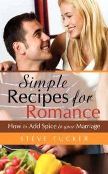 Paperback Simple Recipes For Romance Book