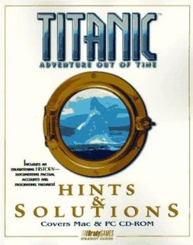 Paperback Titanic: Adventure Out of Time: Hints & Solutions Book