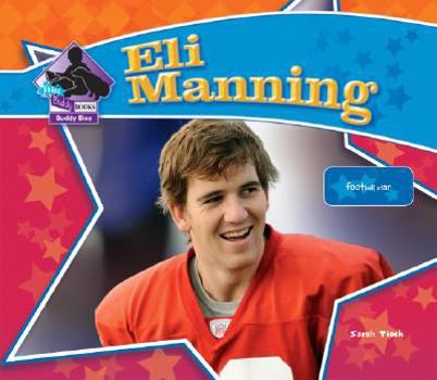 Library Binding Eli Manning: Football Star Book