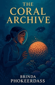 Paperback The Coral Archive Book