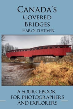 Paperback Canada's Covered Bridges Book