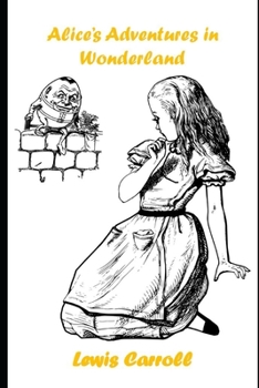 Paperback Alice's Adventures in Wonderland By Lewis Carroll "Annotated Version" Book
