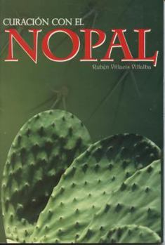 Paperback Curacion Con El Nopal [Spanish] Book