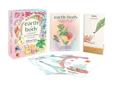 Misc. Earth + Body: 52 Weeks of Well-Being Inspired by Nature Book
