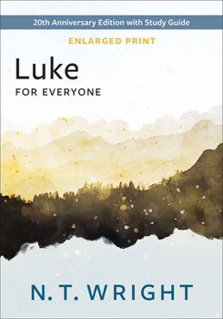 Paperback Luke for Everyone, Enlarged Print Book