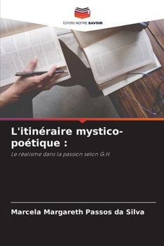 L'itinéraire mystico-poétique