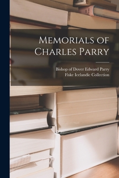 Paperback Memorials of Charles Parry Book