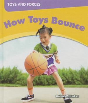 Library Binding How Toys Bounce Book