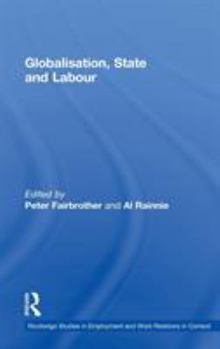 Hardcover Globalisation, State and Labour Book