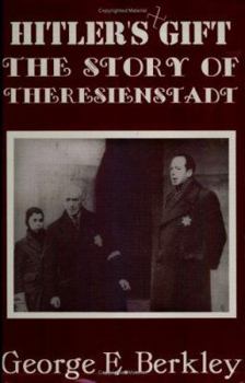 Paperback Hitler's Gift: Story of the Resienstadt Book