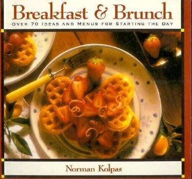 Breakfasts & Brunches (Williams Sonoma Kitchen Library) - Book  of the Williams-Sonoma Kitchen Library