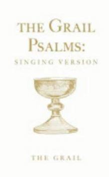 Hardcover The Grail Psalms Singing Version Book