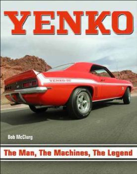 Paperback Yenko: The Man, the Machines, the Legend Book
