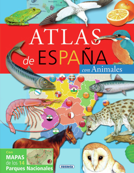 Hardcover Atlas de España: Con Animales [Spanish] Book