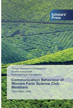 Paperback Communication Behaviour of Women Farm Science Club Members Book