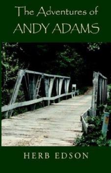 Paperback The Adventures of Andy Adams Book