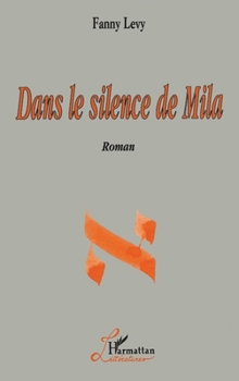 Paperback Dans le Silence de Mila [French] Book
