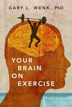 Hardcover Your Brain on Exercise Book