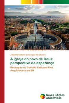 Paperback A igreja do povo de Deus: perspectiva de esperança [Portuguese] Book