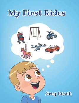 Hardcover My First Rides Book