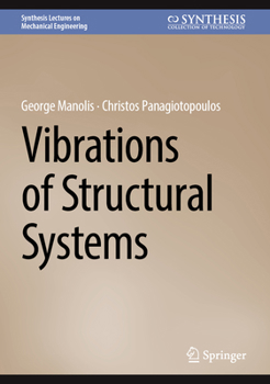 Hardcover Vibrations of Structural Systems Book