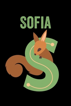 Paperback Sofia: Animals Coloring Book for Kids, Weekly Planner, and Lined Journal Animal Coloring Pages. Personalized Custom Name Init Book