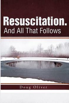 Paperback Resuscitation. And all that Follows: Book 1 Book
