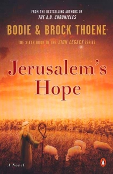 Jerusalem's Hope (Zion Legacy, #6) - Book #6 of the Zion Legacy