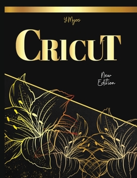 Paperback Cricut 2023: +250 Cricut Project Ideas Book