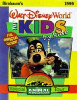 Paperback Birnbaum's Walt Disney World for Kids, by Kids Book