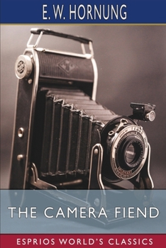 The Camera Fiend [microform]