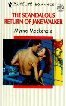 Mass Market Paperback The Scandalous Return of Jake Walker Book