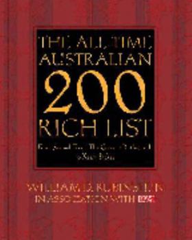 Hardcover The All-Time Australian 200 Rich List Book