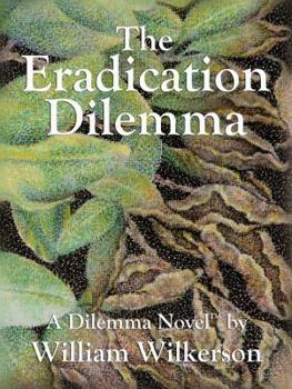 Paperback The Eradication Dilemma Book