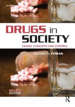 Paperback Drugs in Society: Causes, Concepts and Control Book