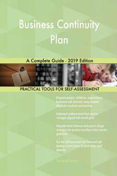 Paperback Business Continuity Plan A Complete Guide - 2019 Edition Book