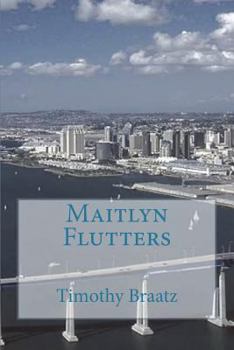 Paperback Maitlyn Flutters Book
