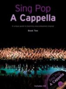 Paperback Sing Pop A Cappella: Book 2 Book