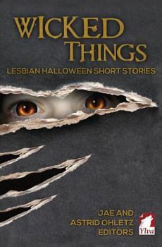 Paperback Wicked Things: Lesbian Halloween Short Stories Book