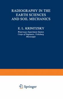 Paperback Radiography in the Earth Sciences and Soil Mechanics Book