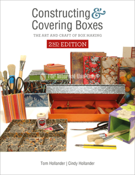 Paperback Constructing and Covering Boxes: The Art and Craft of Box Making Book